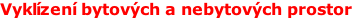 Vyklízení bytových a nebytových prostor