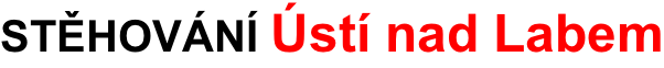 STĚHOVÁNÍ Ústí nad Labem